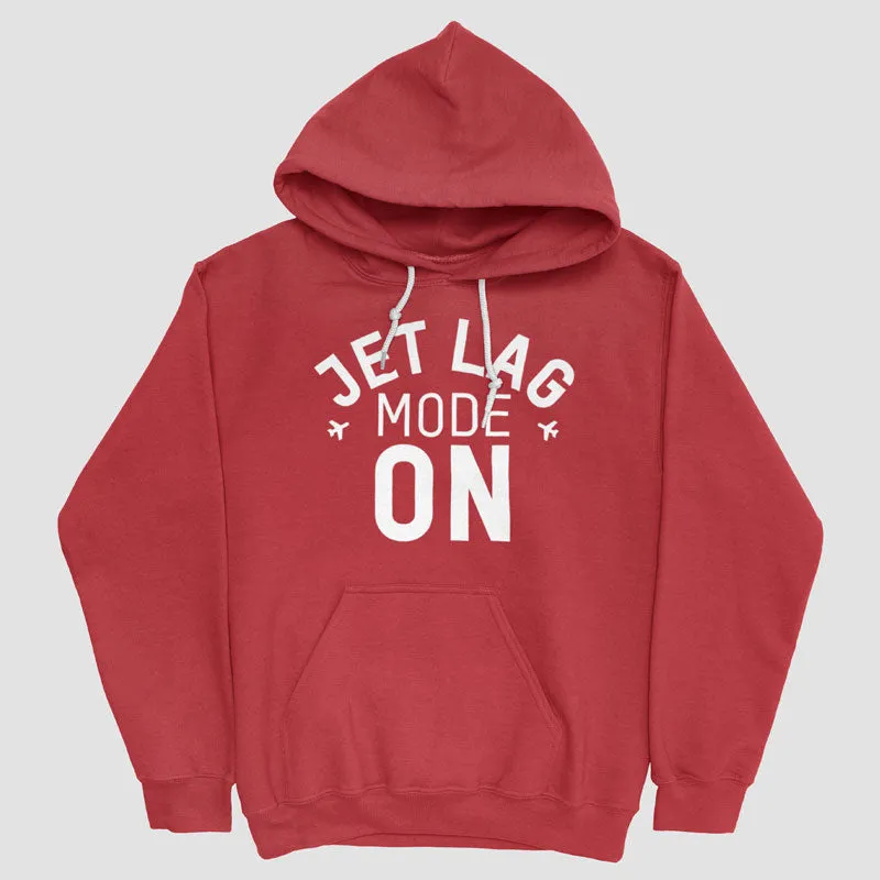 Jet Lag Mode On - Pullover Hoody