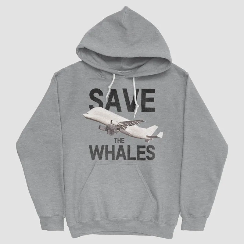 Save The Whales - Pullover Hoody